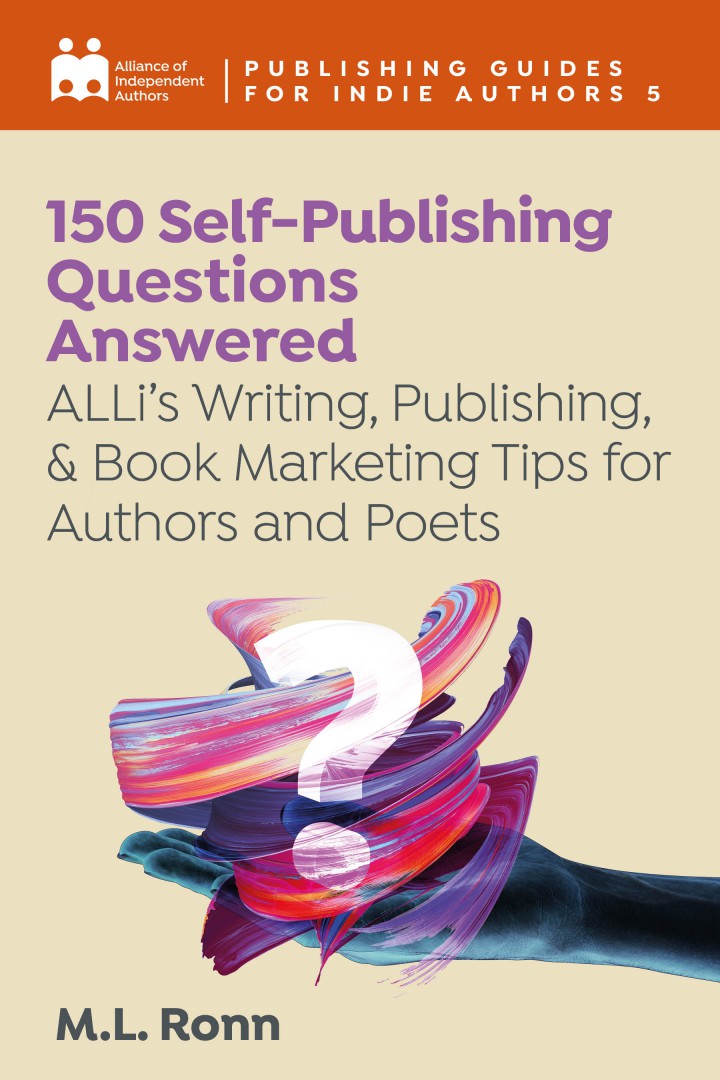 150个自我出版问题回答：Alli的写作，出版和书籍作者和诗人的营销技巧