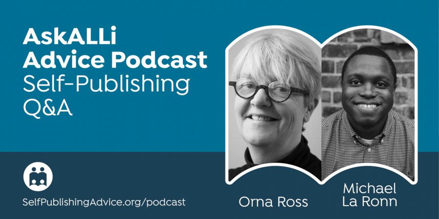 作为作者，我如何管理我的隐私？Orna Ross和Michael La Ronn在我们的会员问答自我发布新闻播客中回答的其他问题